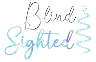 Blind Sighted